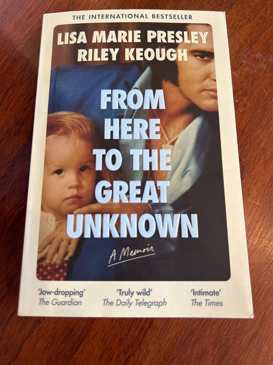 From here to the great unknown. Lisa Marie Presley & Riley Keough. 2024.