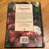 Random House Australia guides to garden design: fragrance. Ann Bonar. 1992.