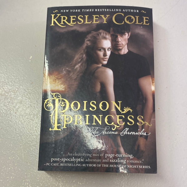 Poison Princess. Kresley Cole. 2012.