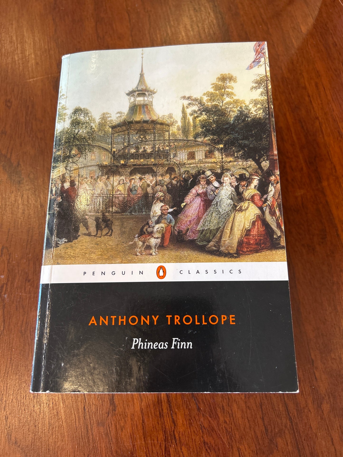 Phineas Finn: the Irish member. Anthony Trollope.1985.