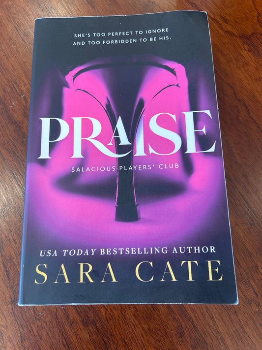 Praise. Sara Cate. 2023.
