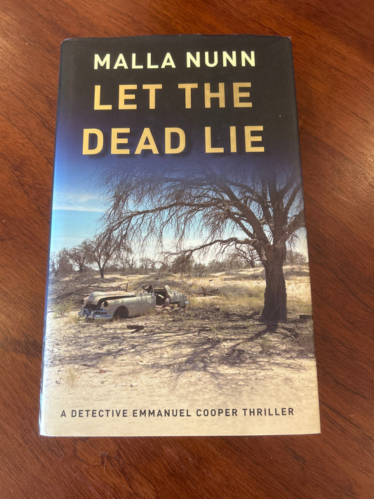 Let the dead lie. Malla Nunn. 2010.