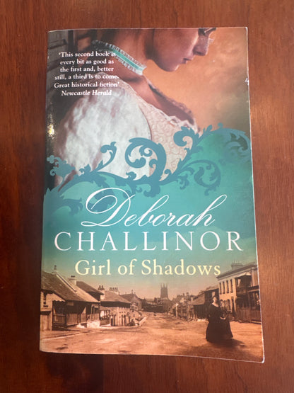 Girl of shadows. Deborah Challinor. 2014.