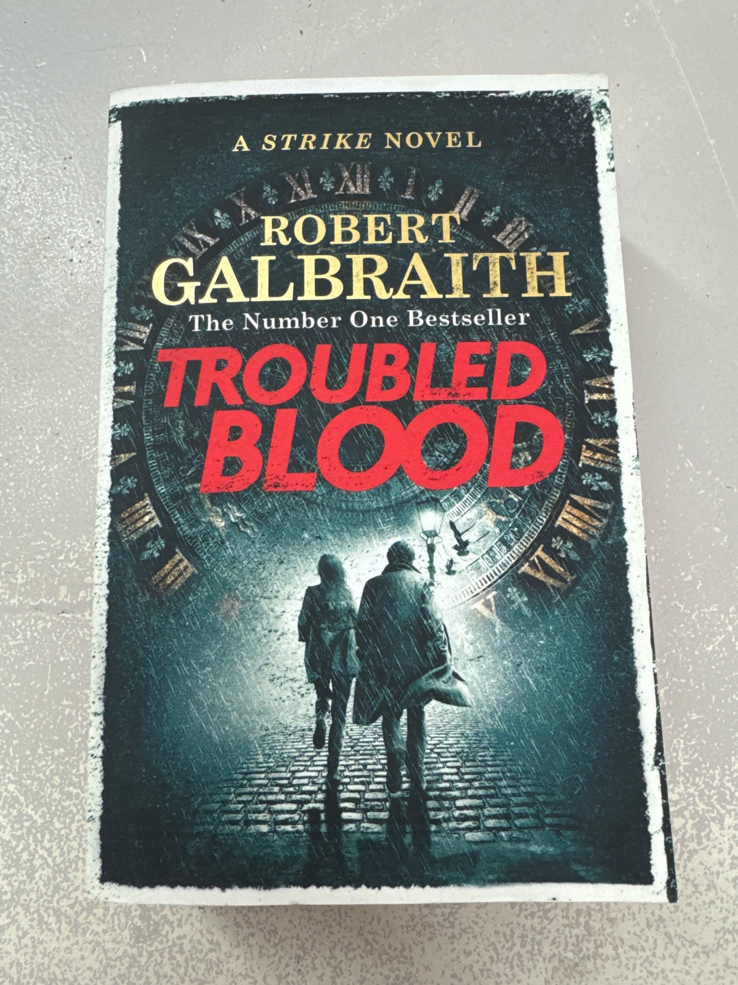 Troubled blood. Robert Galbraith. 2020.