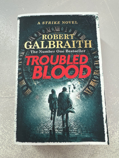 Troubled blood. Robert Galbraith. 2020.