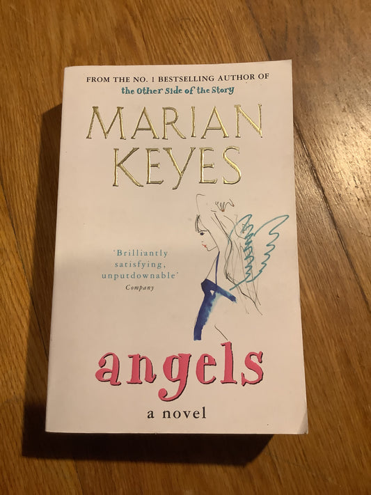 Angels. Marian Keyes. 2003.