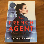 The French agent. Belinda Alexandra. 2022.