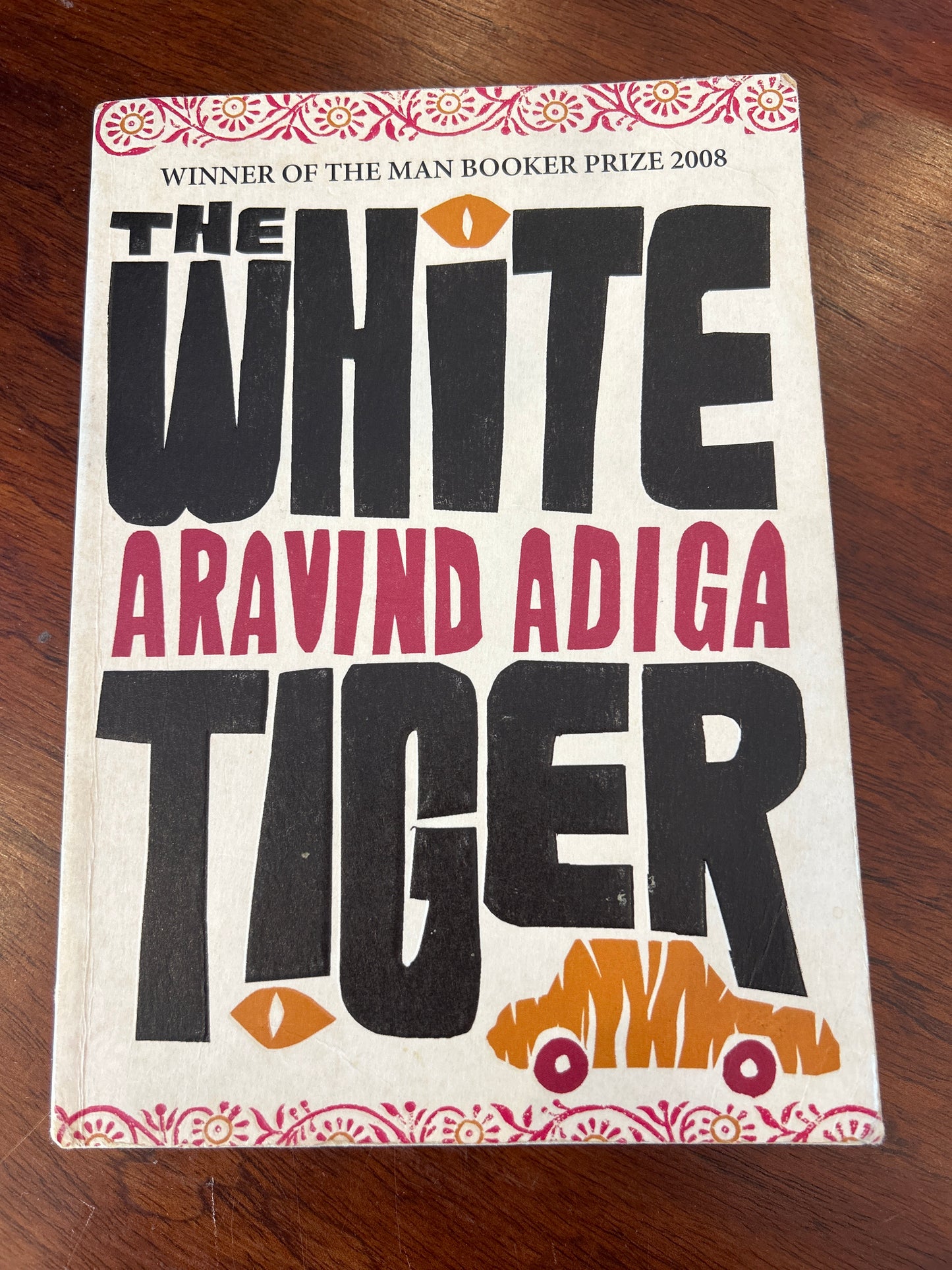 White tiger. Aravind Adiga. 2008.