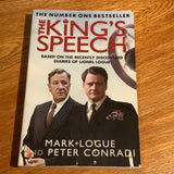 King's speech: how one man saved the British monarchy. Mark Logue & Peter Conradi. 2011.