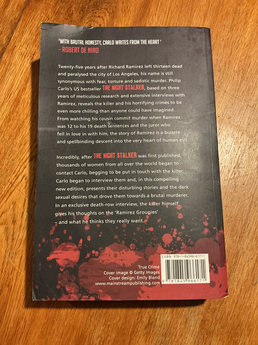 Night stalker: life and crimes of one of America's deadliest killers. Philip Carlo. 2010.