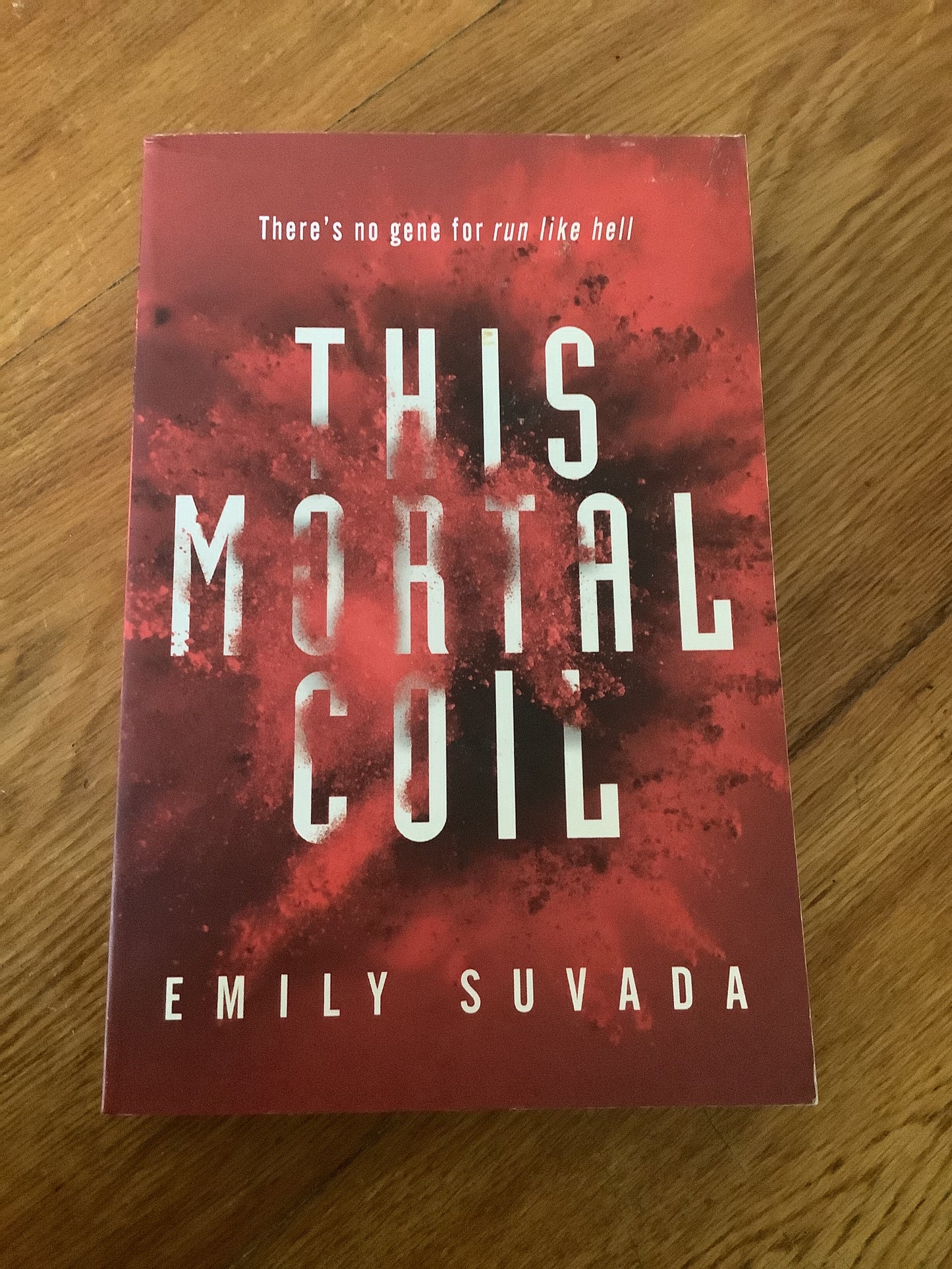 This mortal coil. Emily Suvada. 2017.