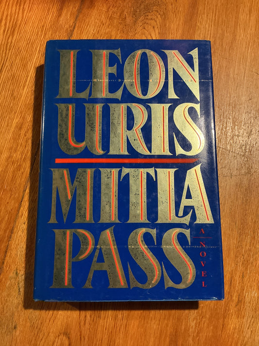 Mitla Pass. Leon Uris. 1988.
