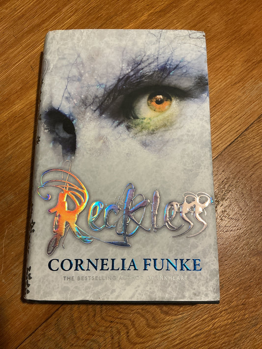Reckless. Cornelia Funke. 2010.