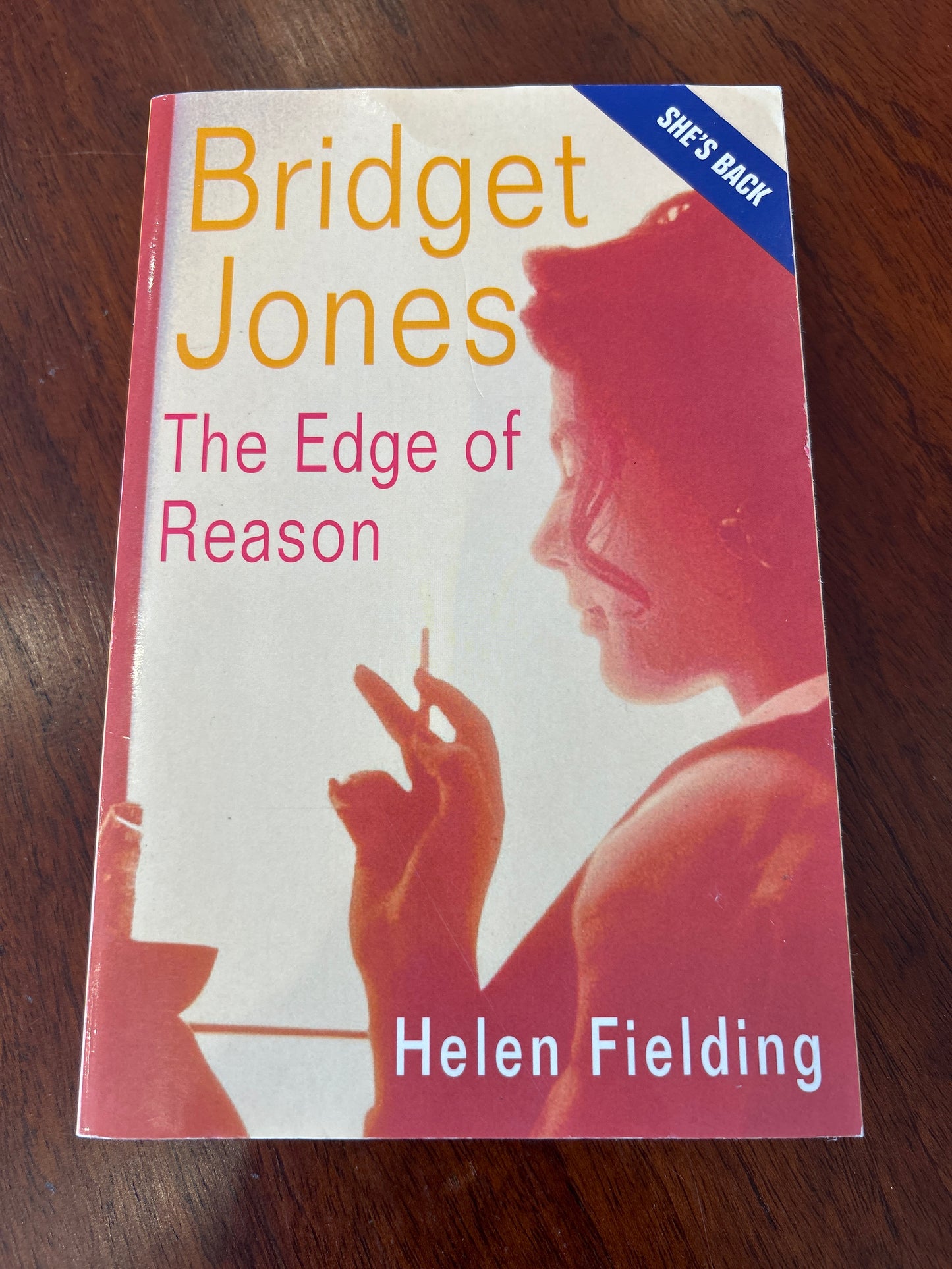 Bridget Jones: edge of reason. Helen Fielding. 1999.