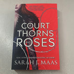 Court of thorns and roses. Sarah J. Maas. 2015.