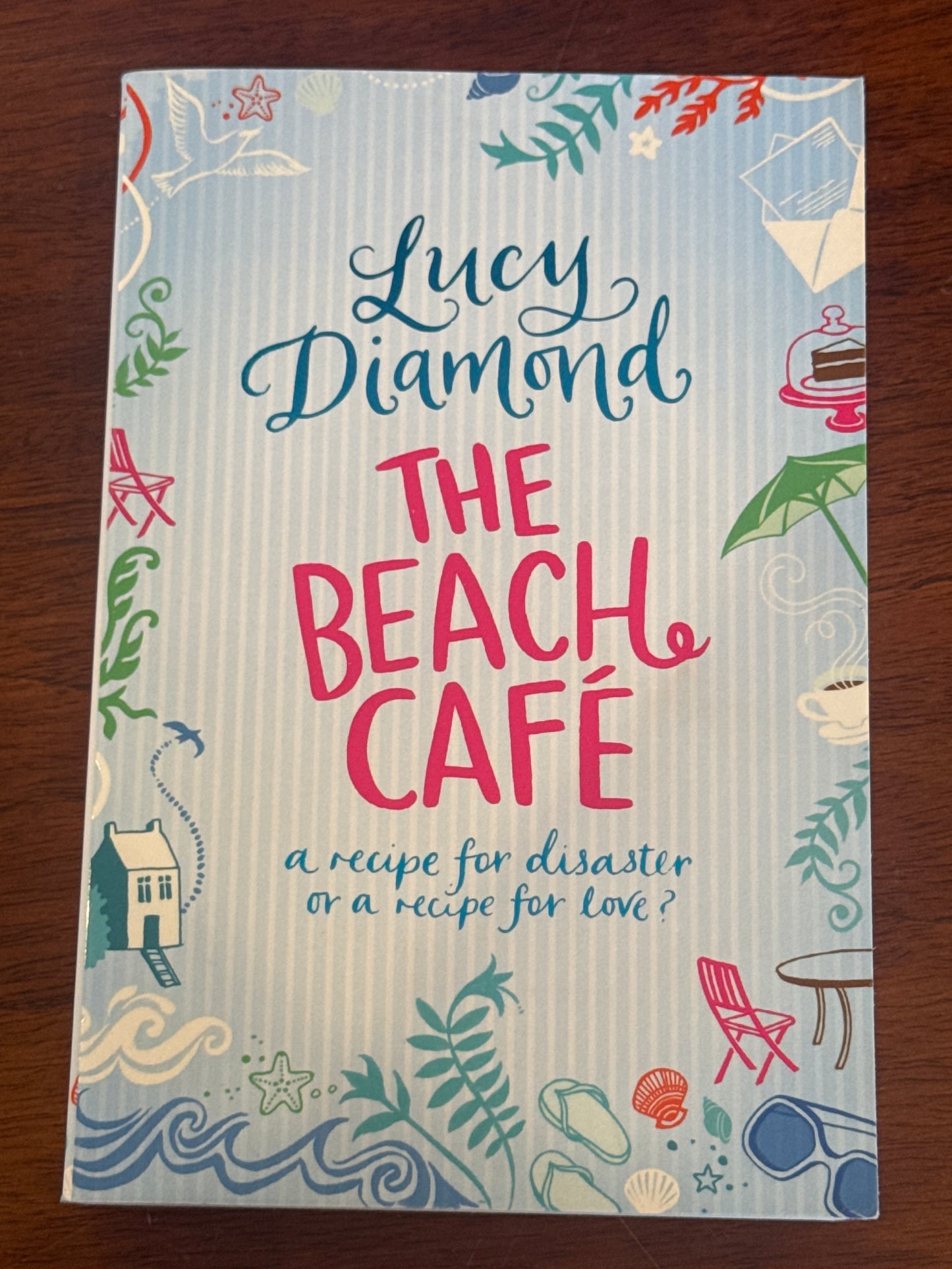 Beach café. Lucy Diamond. 2011.