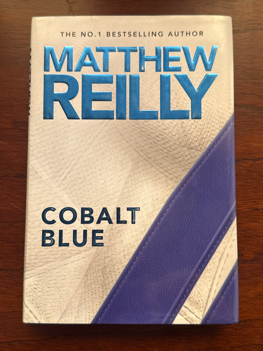 Cobalt blue. Matthew Reilly. 2022
