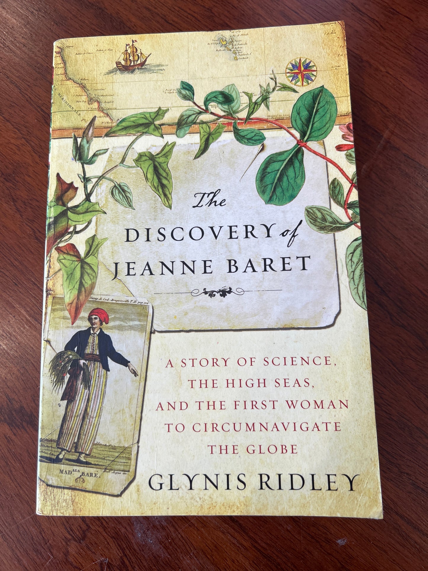 Discovery of Jeanne Baret: a story of science, the high seas and the first Oman to circumnavigate the globe. Glynis Ridley. 2010.