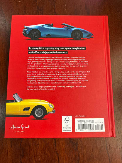 Road Masters 150 Cars that changed the world. Dave Morley. 2025.