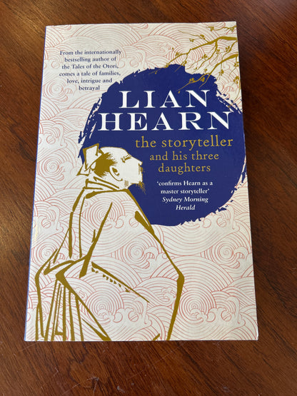 The Storyteller and his three daughters. Lian Hearn. 2014.