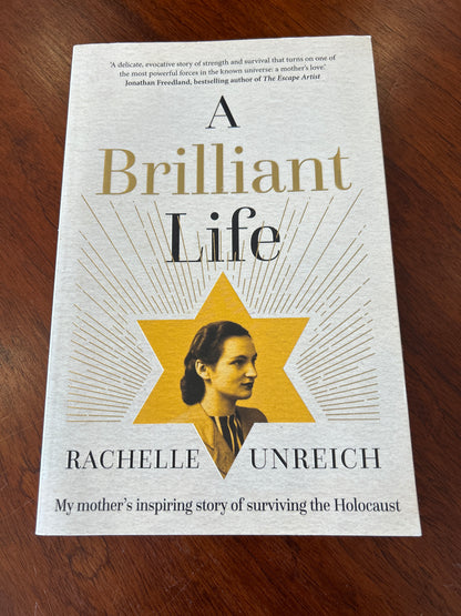 A Brilliant life. Rachelle Unreich. 2023.
