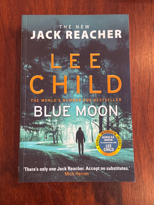 Blue moon. Lee Child. 2019.