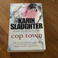 Cop town. Karin Slaughter. 2014.