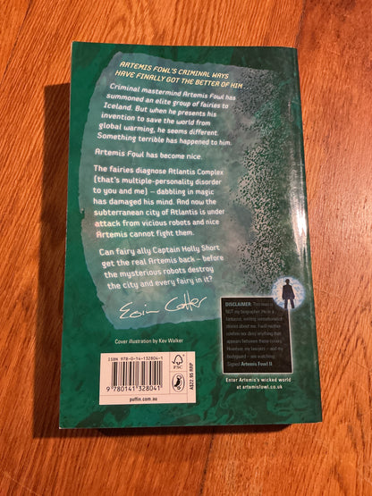 Artemis Fowl and the Atlantis complex. Eoin Colfer. 2010.