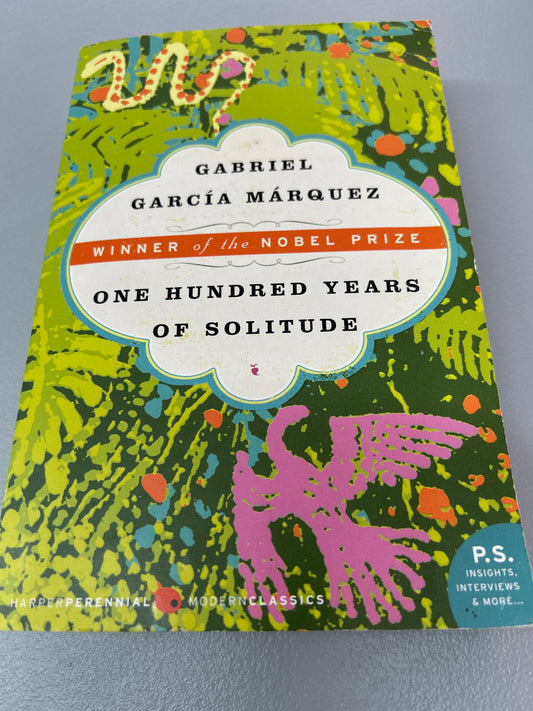 One hundred years of solitude. Gabriel Garcia Marquez. 2006.