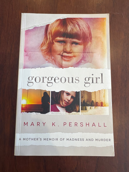Gorgeous Girl. Mary K. Pershall. 2011.