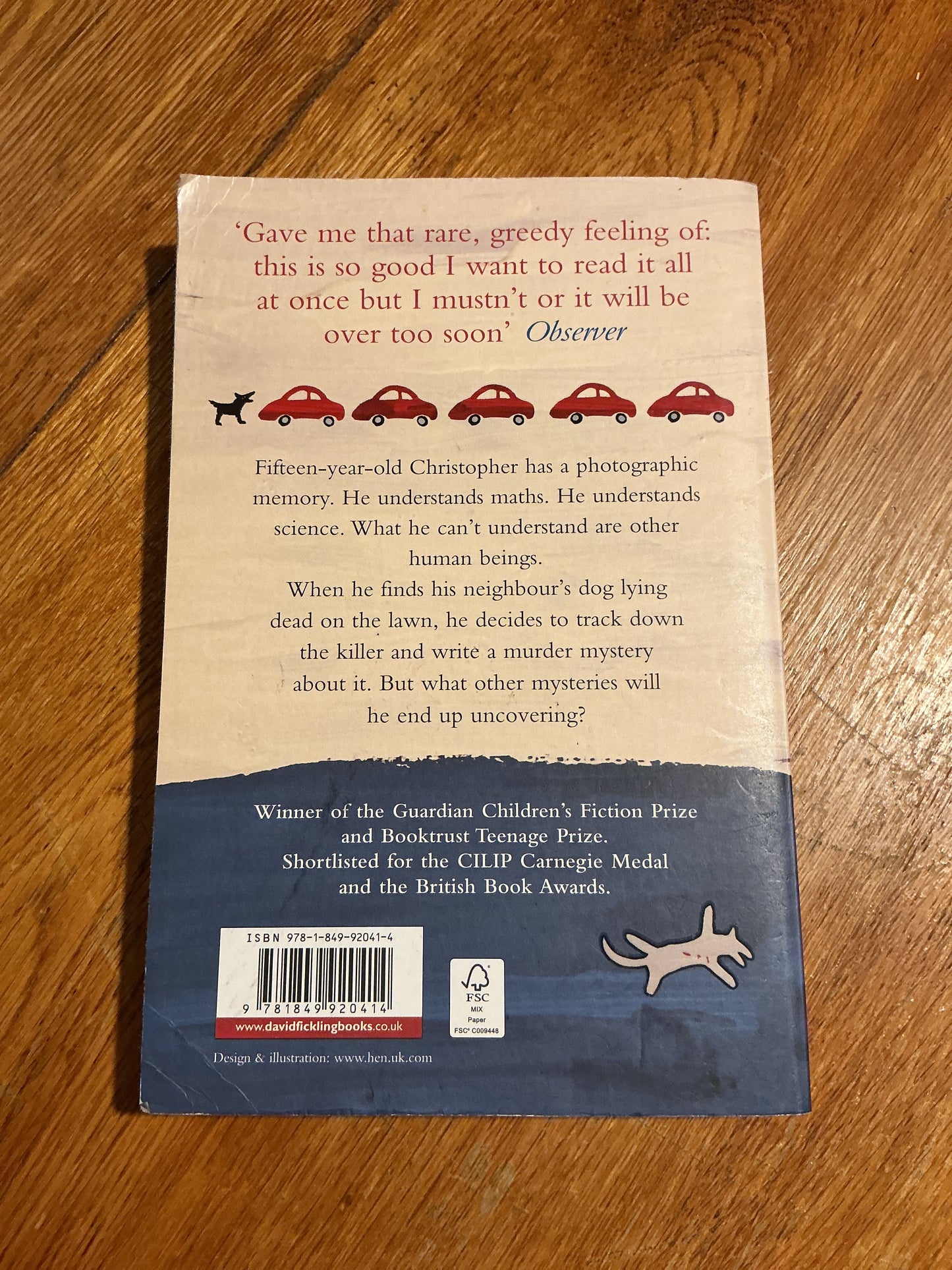 Curious incident of the dog in the night-time. Mark Haddon. 2010.