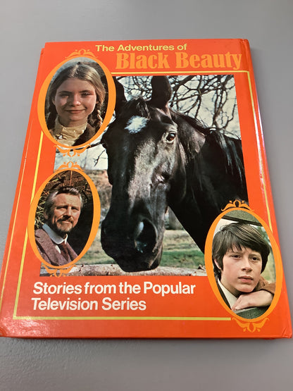 Adventures of Black Beauty: stories from the popular television series. Ted Willis. 1974.