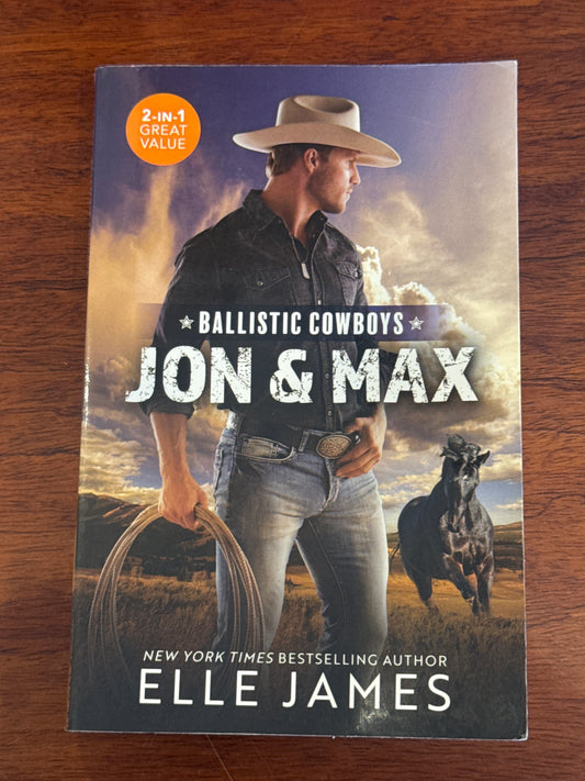 Ballistic Cowboys: Jon & Max. Elle James. 2023.