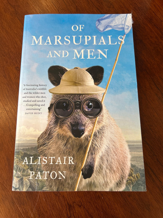 Of marsupials and men. Alistair Paton. 2022.