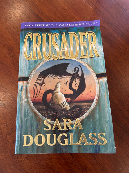 Crusader. Sara Douglass. 1999.
