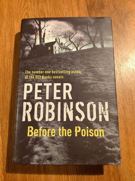 Before the poison. Peter Robinson. 2011.