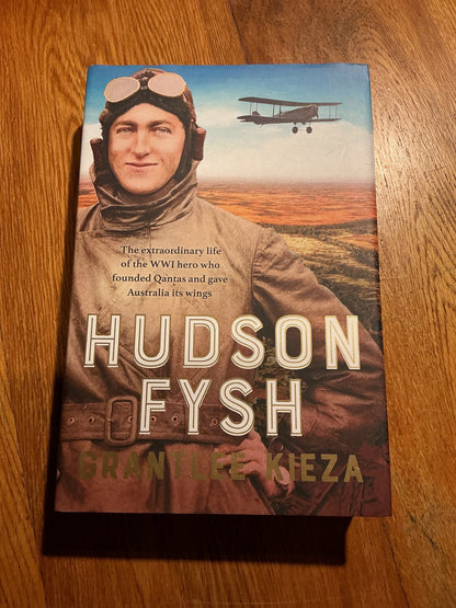 Hudson Fysh. Grantlee Kieza. 2022.