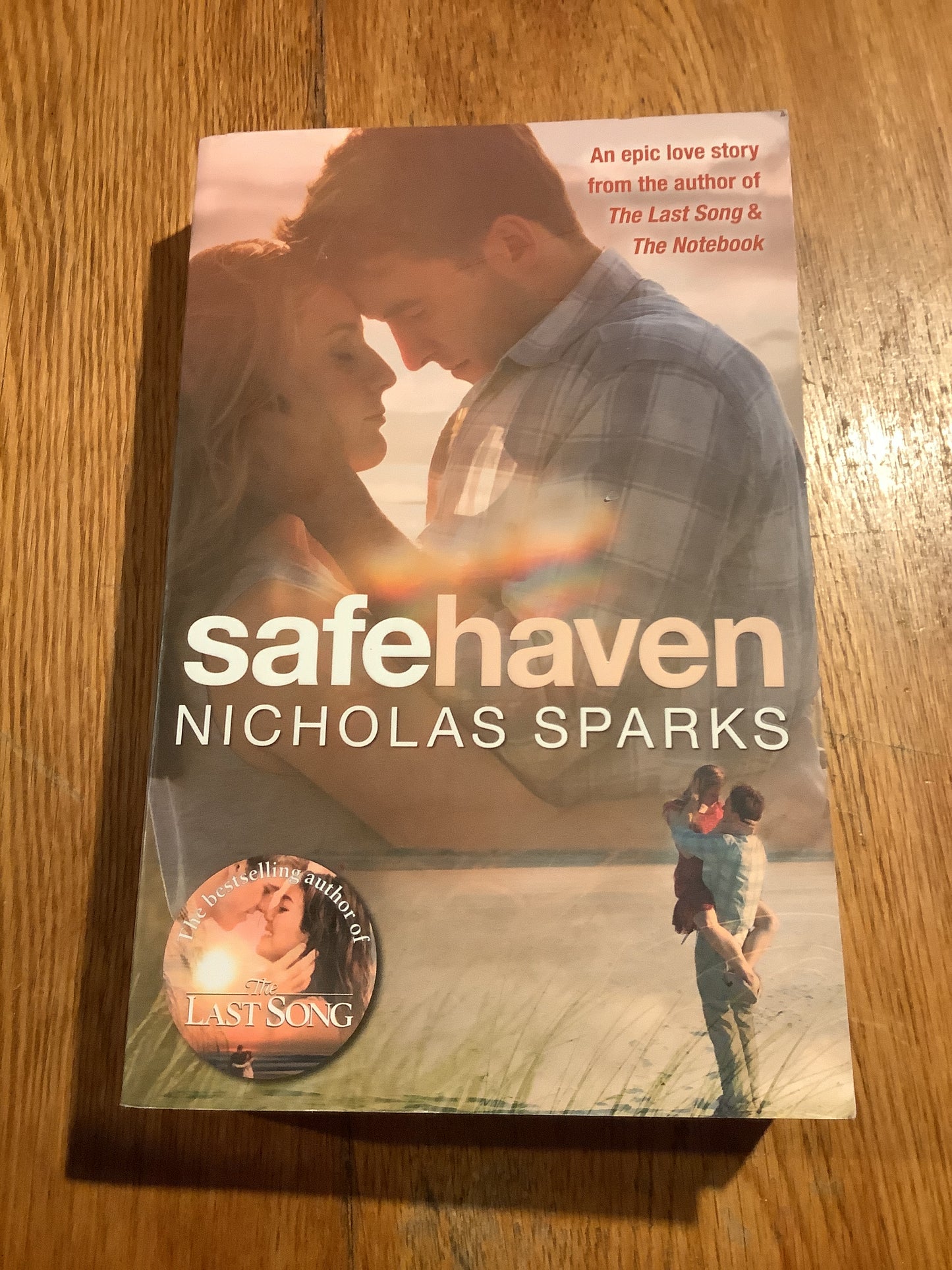 Safe haven. Nicholas Sparks. 2013.