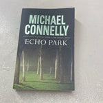 Echo Park. Michael Connelly. 2007.