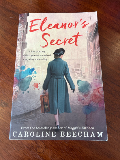 Eleanor’s secret. Caroline Beecham. 2018.
