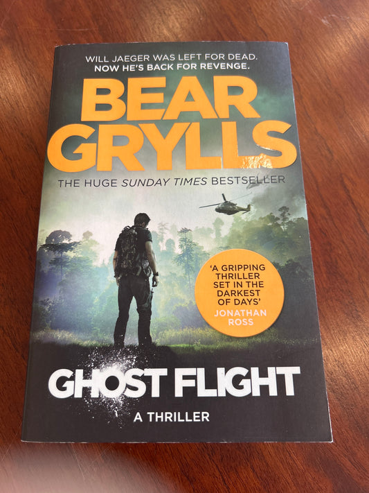 Ghost flight. Bear Grylls. 2016.