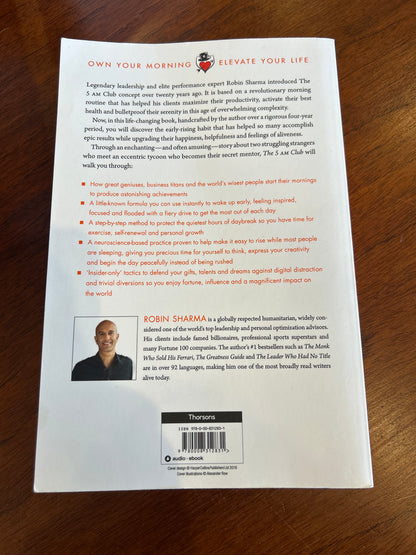 5am club: own your morning: elevate your life. Robin Sharma. 2018.