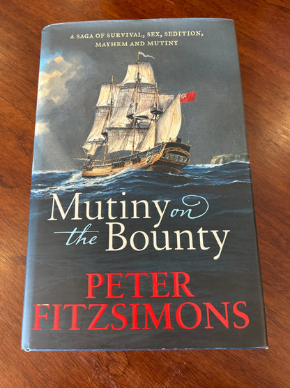 Mutiny on the Bounty. Peter Fitzsimons. 2018.