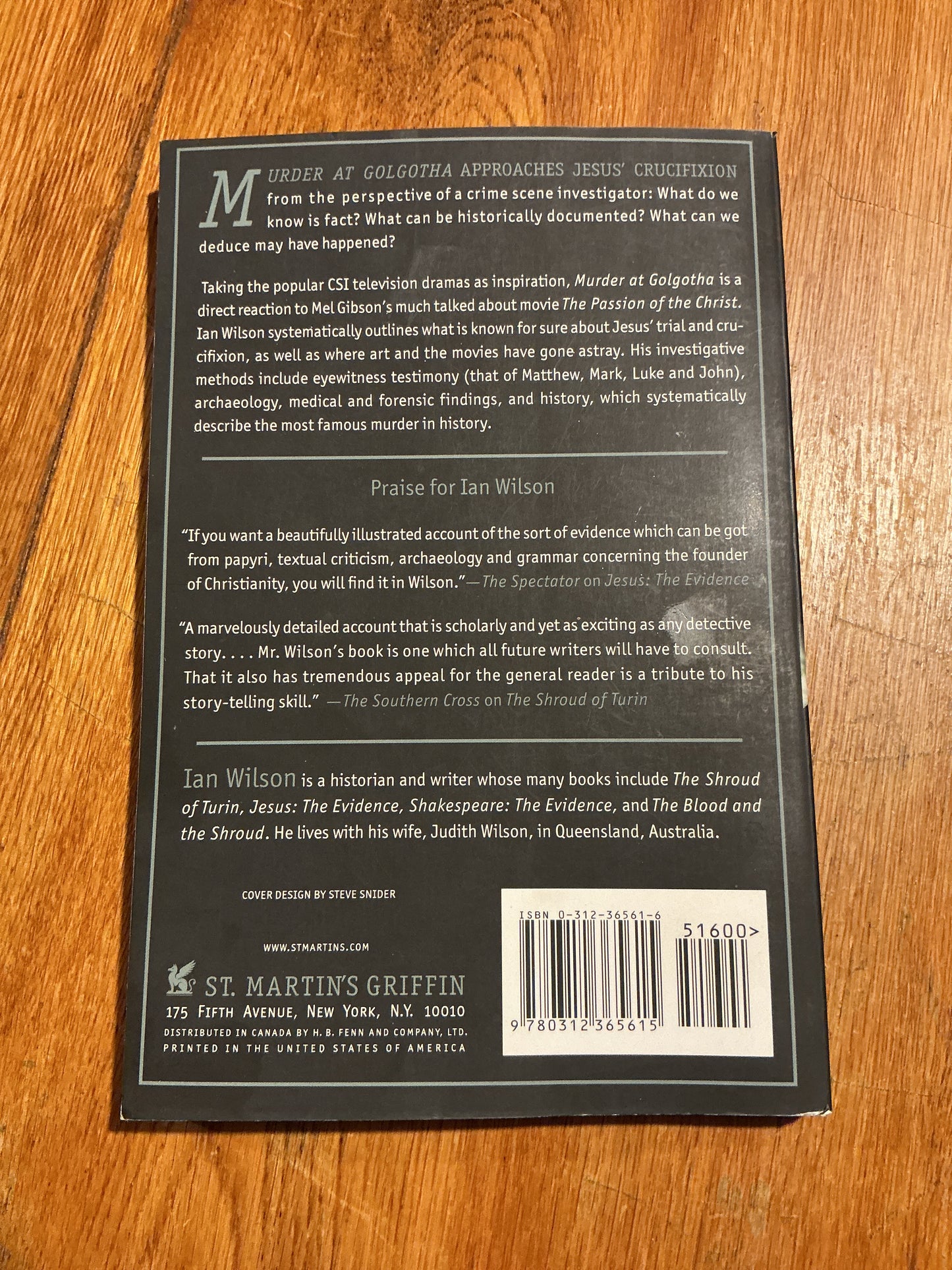 Murder at Golgotha: revisiting the most famous crime scene in history. Ian Wilson. 2006.