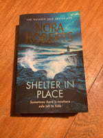 Shelter in place. Nora Roberts. 2018.