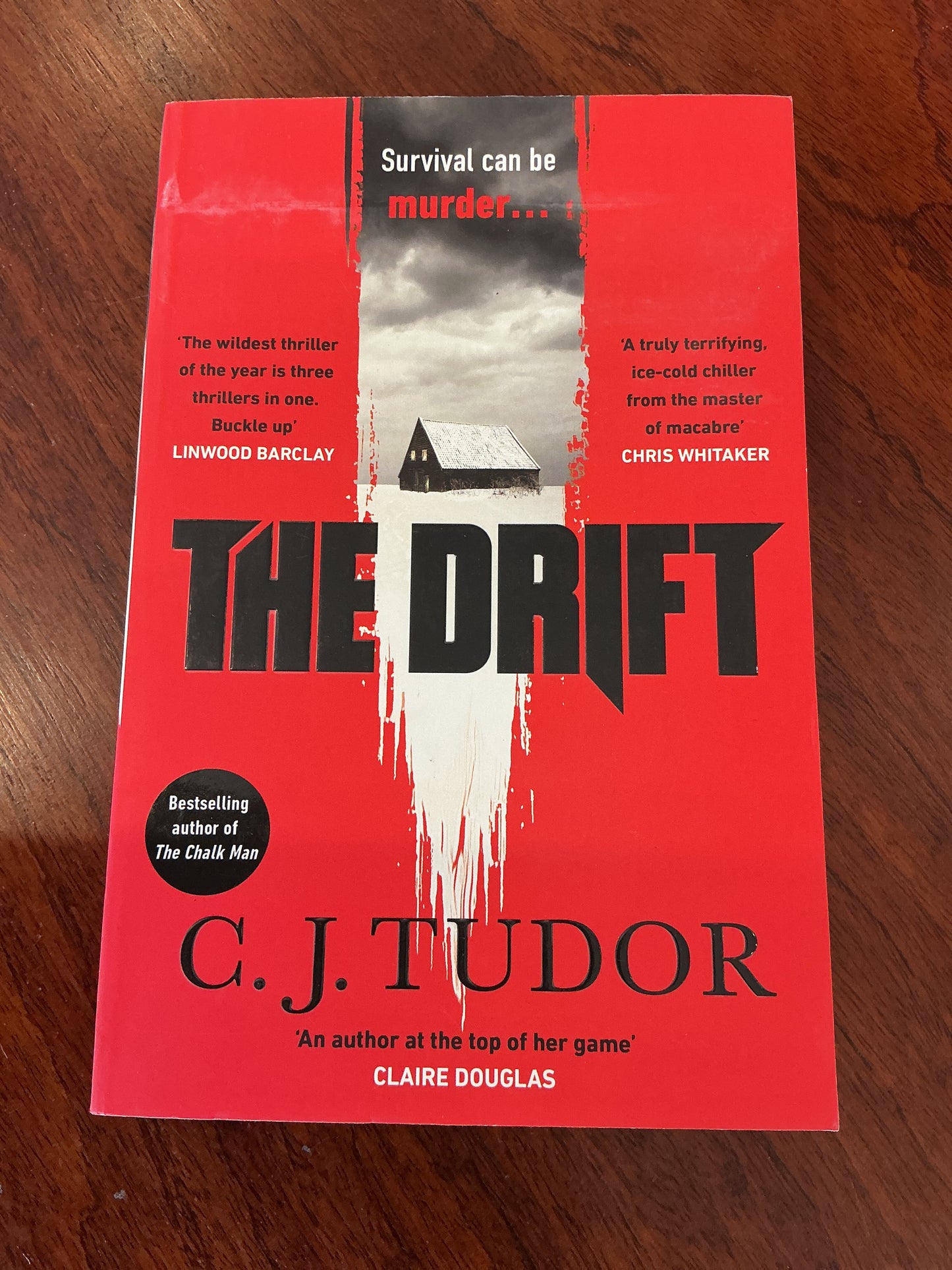 The Drift. C. J. Tudor. 2023.