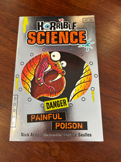 Painful poison. Nick Arnold. 2018.