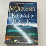 Road back. Di Morrissey. 2014.