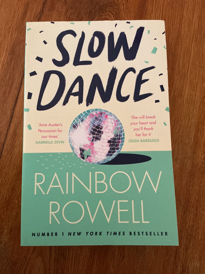 Slow dance. Rainbow Rowell. 2024.