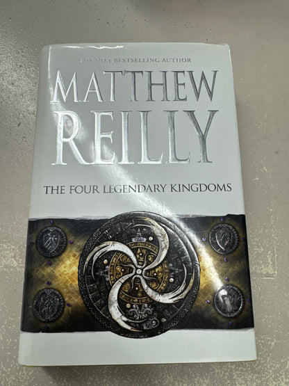 Four legendary kingdoms. Matthew Reilly. 2016.